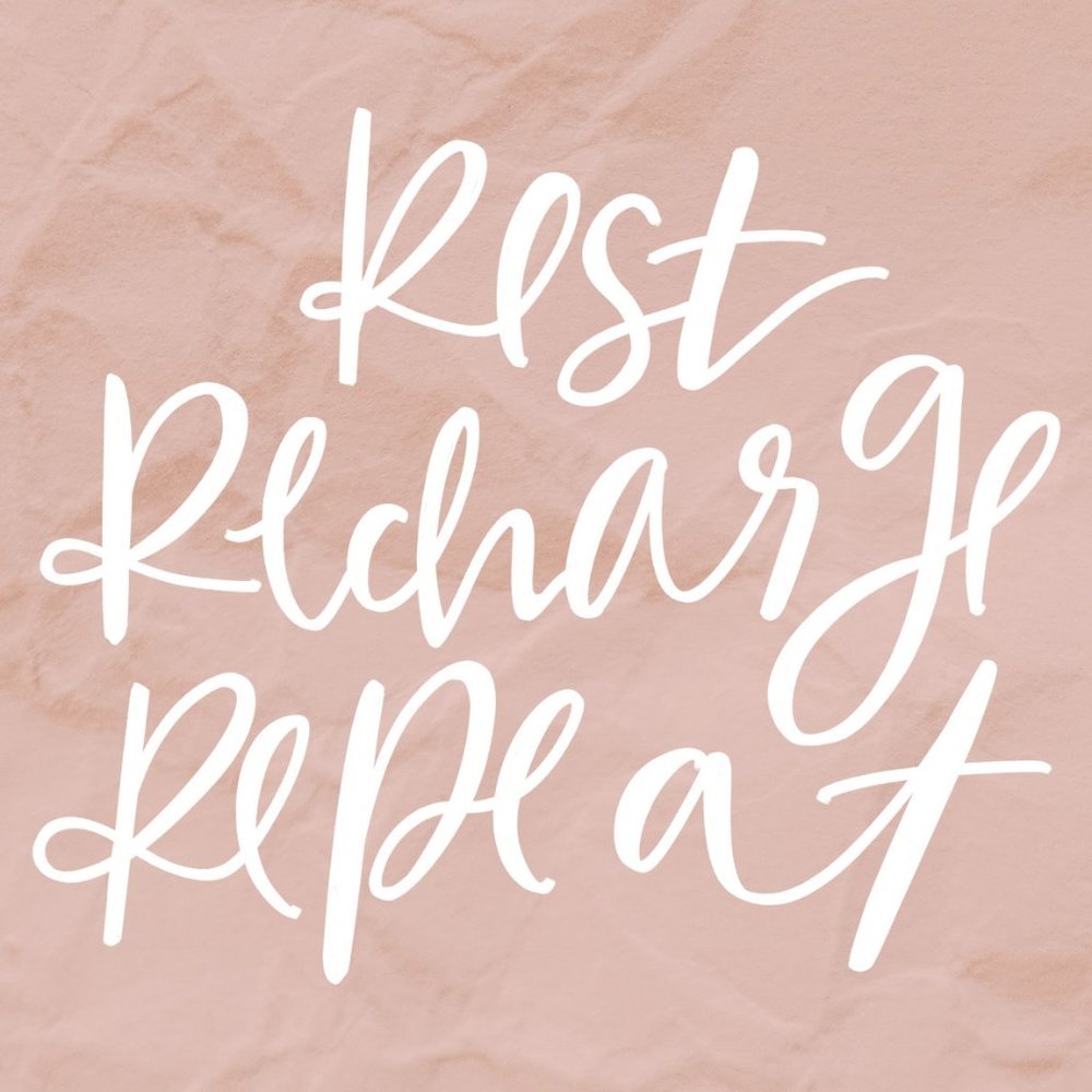 Rest Recharge Repeat